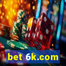 bet 6k.com